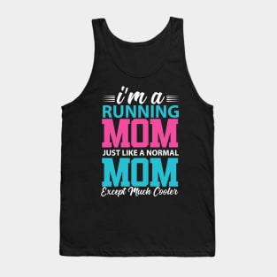 Running Mom Tank Top